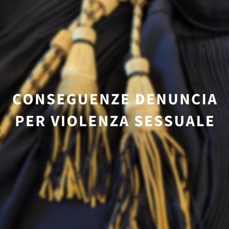 Conseguenze denuncia violenza sessuale 1